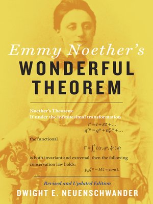 cover image of Emmy Noether's Wonderful Theorem
